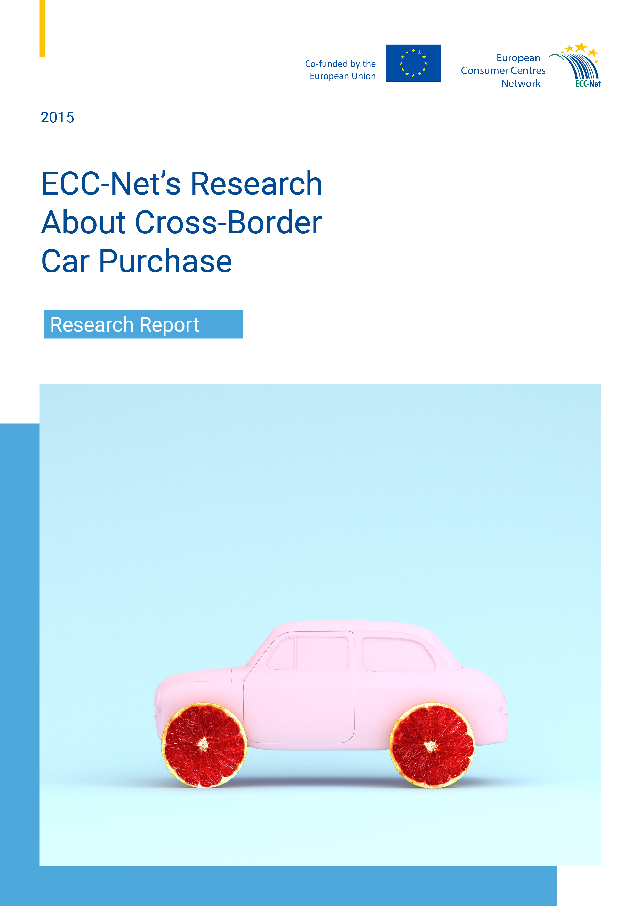 2015 - ECC-Net's research about cross-border car purchase