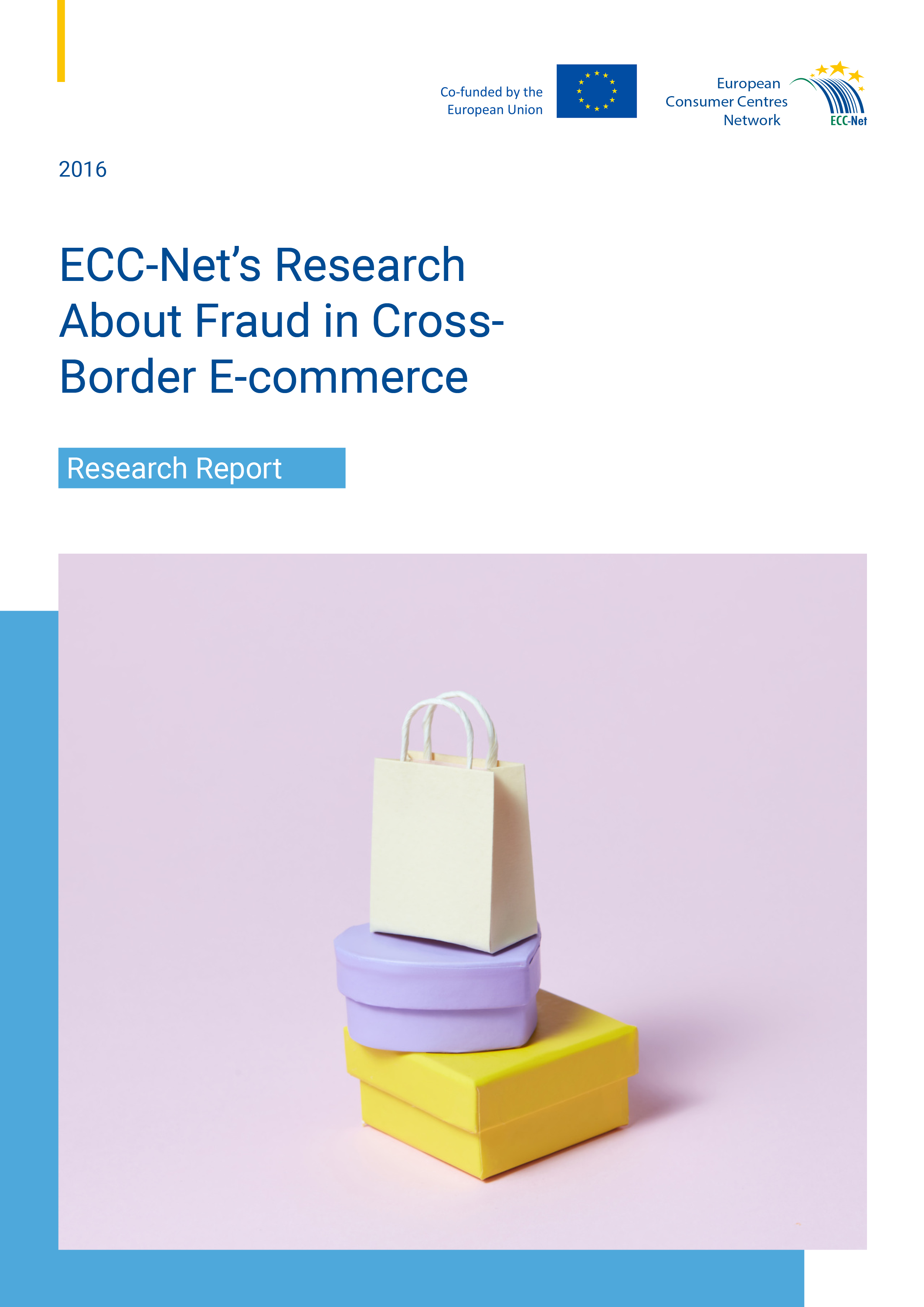 2016 - ECC-Net's research about fraud in cross border e-commerce