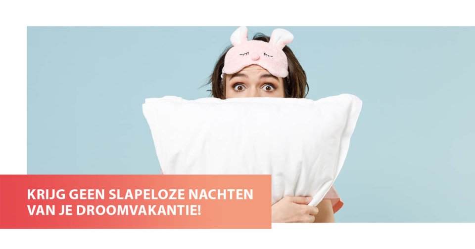 Don't get sleepless nights from your dream holidacy campaign image